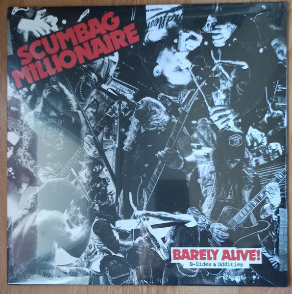 Scumbag Millionaire – Barely Alive! B-sides & Oddities 🇺🇸