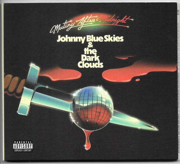 Johnny Blue Skies & the Dark Clouds – Mutiny After Midnight [CD Nuevo] 💿 🇺🇸