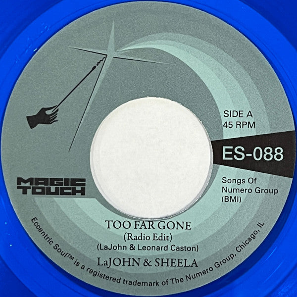 Lajohn & Sheela & Magic Touch – Too Far Gone B/W Everybody's Problem (Clear 7INCH) 🇺🇸