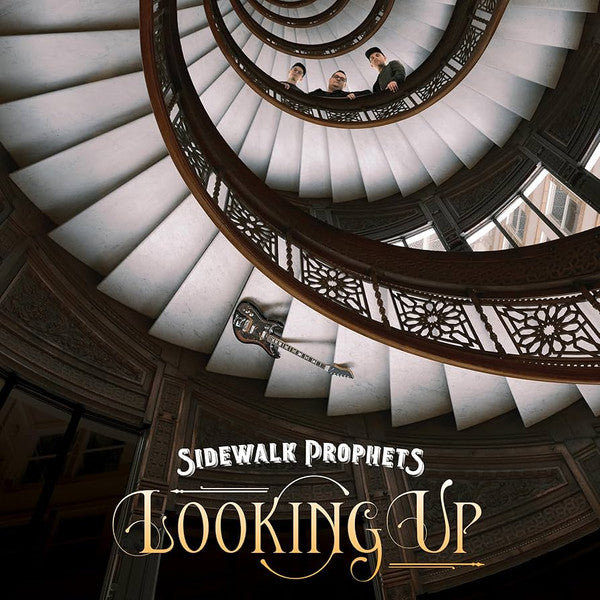 Sidewalk Prophets – Looking up 🇺🇸