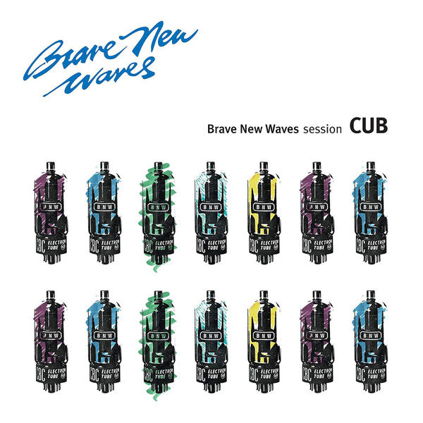 Cub – Brave New Waves Session 🇺🇸
