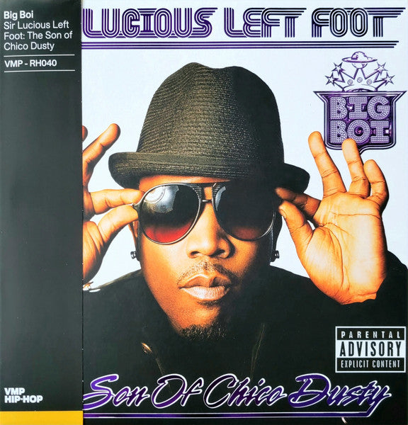 Big Boi – Sir Lucious Left Foot: the Son of Chico Dusty 🇺🇸