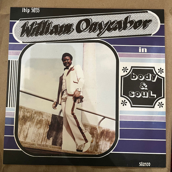 William Onyeabor – Body & Soul (Cross River Basin Blue Vinyl) 🇺🇸