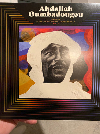 Abdallah Oumbadougou – Amghar - the Godfather of Tuareg Music: VOL 1 (2LP 🇺🇸