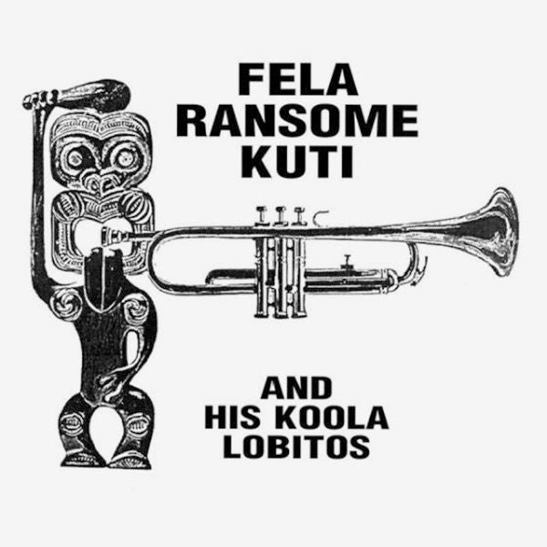 Fela & His Koola Lobitos Kuti – Fela Ransome Kuti & His Koola Lobitos (Clear Vinyl) 🇺🇸