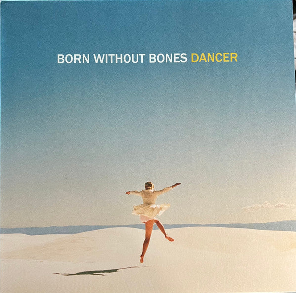 Born Without Bones – Dancer (Blue & Clear Vinyl W/ White & Yellow Splatter) (I) 🇺🇸