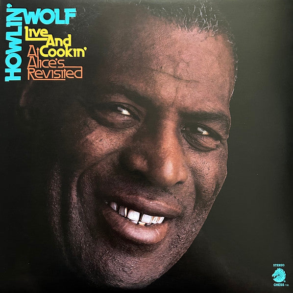 Howlin’ Wolf – Live & Cookin' at Alice's Revisited (RSD) 🇺🇸