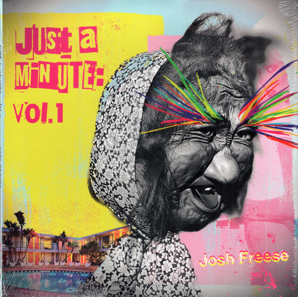 Josh Freese – Just a Minute, VOL. 1 🇺🇸
