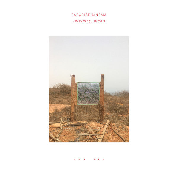 Paradise Cinema – Returning, Dream (Biovinyl/300G) 🇺🇸