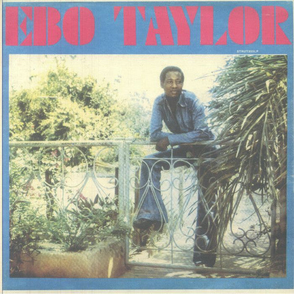Ebo Taylor – Ebo Taylor 🇺🇸