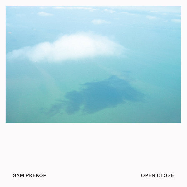 Sam Prekop – Open Close (Coke Bottle Clear Vinyl) (I) 🇺🇸