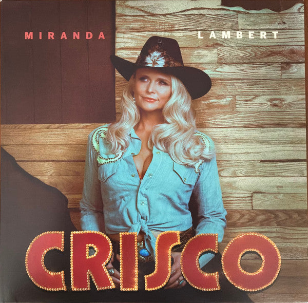 Miranda Lambert – Crisco (Burnt Leather Vinyl) 🇺🇸