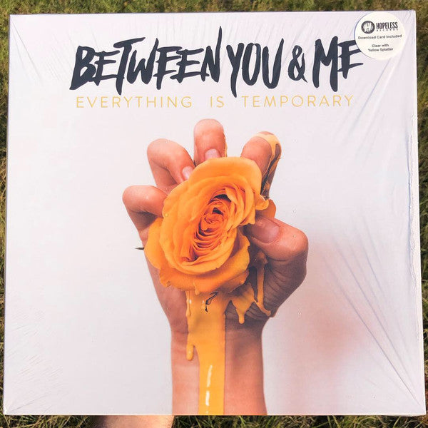 Between You & Me – Everything is Temporary 🇺🇸