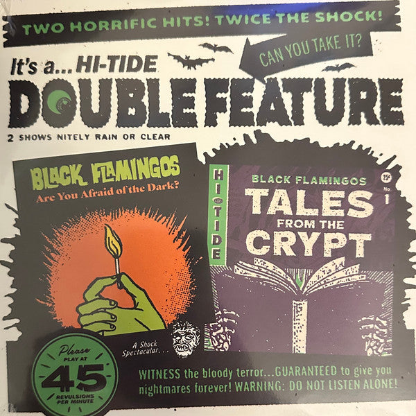 Black Flamingos – Black Flamingos Double Feature: Tales from the Crypt Theme/Are You Afraid 🇺🇸