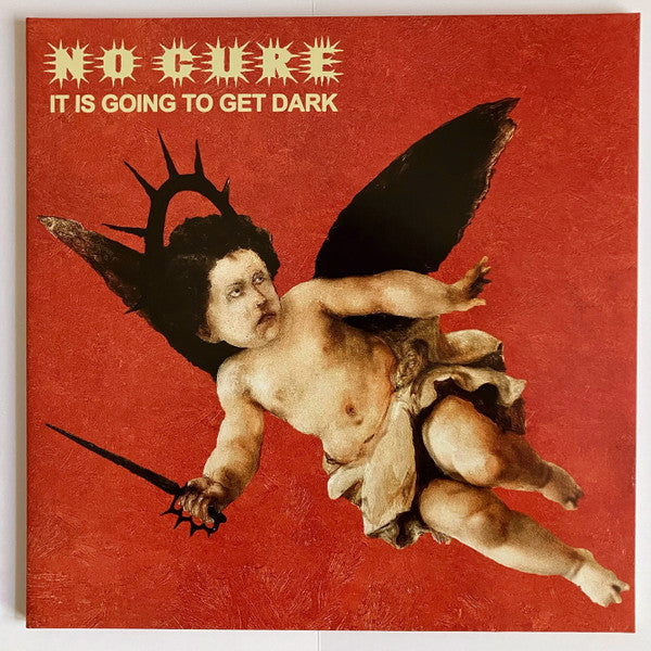 No Cure – It Is Going to Get Dark (Transparent Red Vinyl) 🇺🇸