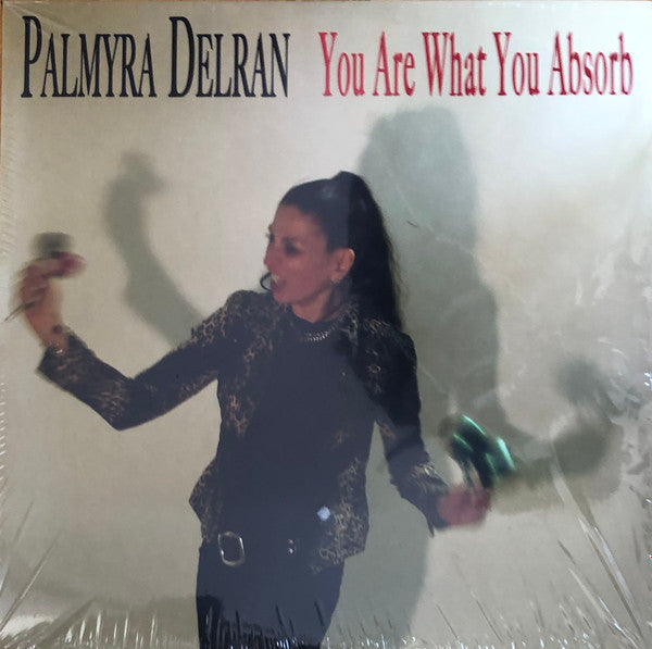 Palmyra Delran – You Are What You Absorb 🇺🇸