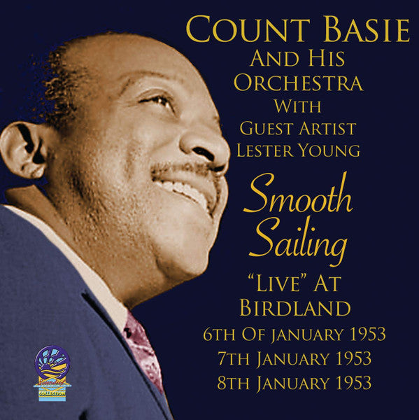 Basie,count & His Orchestra – Live at Birdland - Smooth Sailing [CD Nuevo] 💿 🇺🇸