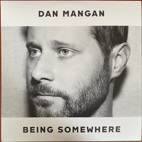 Dan Mangan – Being Somewhere 🇺🇸