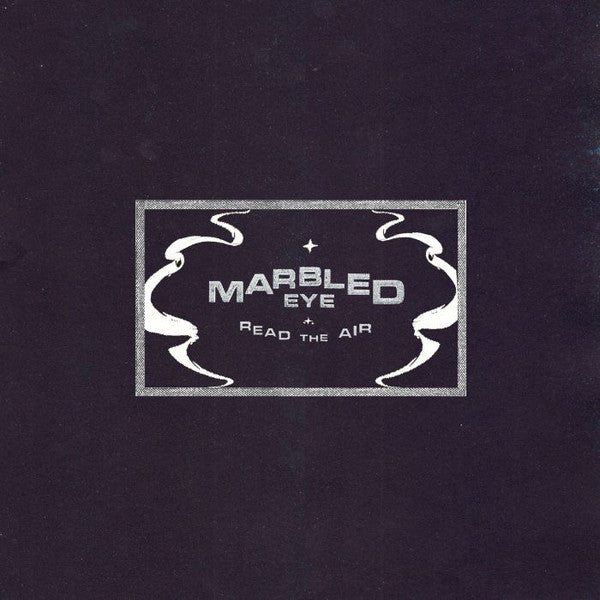 Marbled Eye – Read the Air 🇺🇸