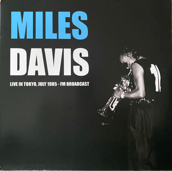 Miles Davis – Live in Tokyo, July 1985 - Fm Broadccast 🇺🇸