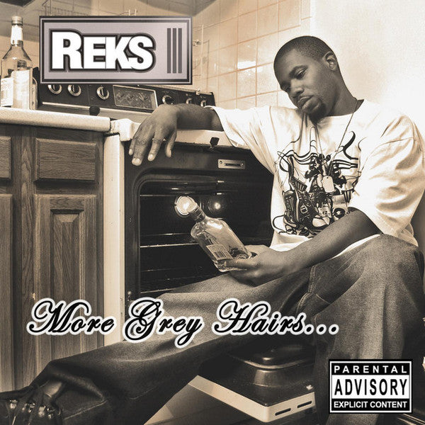 Reks – More Grey Hairs 🇺🇸