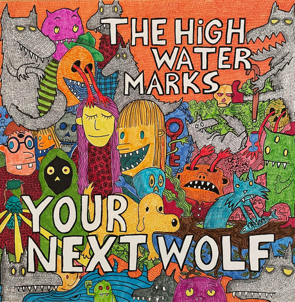High Water Marks – Your Next Wolf (140G) 🇺🇸