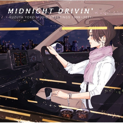Kuzuya Yoko – Midnight Drivin- Kuzuya Yoko Music Greetings 1999-2021 🇺🇸