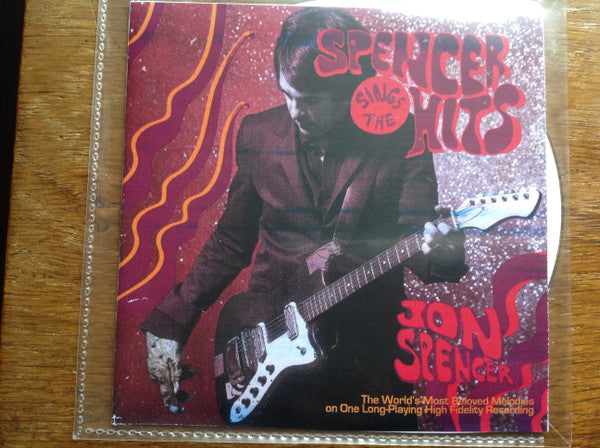 Jon Spencer – Spencer Sings the Hits 🇺🇸
