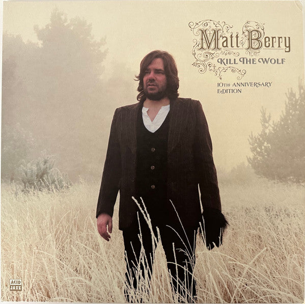 Matt Berry – Kill the Wolf (10TH Anniversary/Deluxe/2LP) 🇺🇸