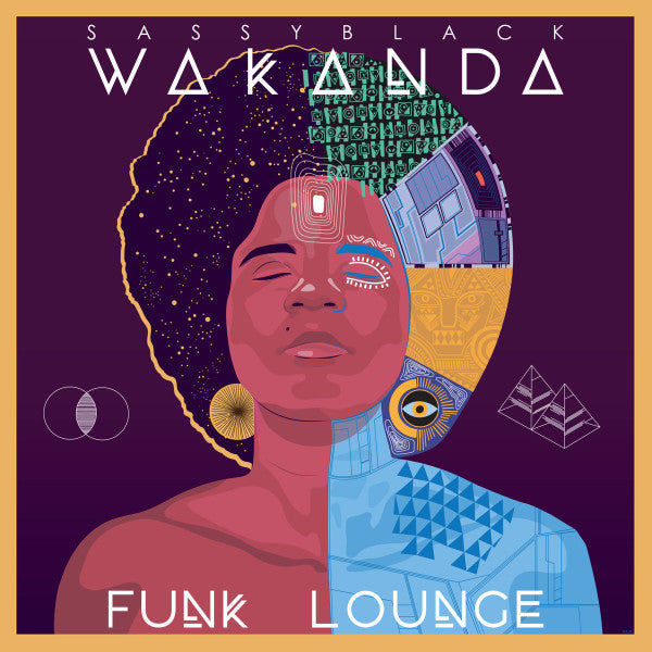 Sassyblack – Wakanda Funk Lounge 🇺🇸