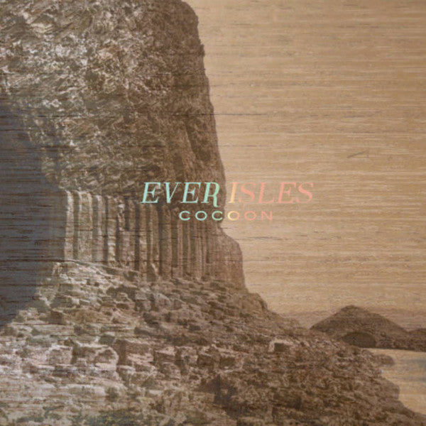 Ever Isles – Cocoon 🇺🇸
