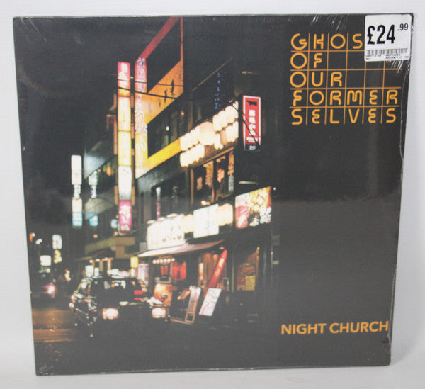 Ghosts of Our Former Selves – Night Church 🇺🇸
