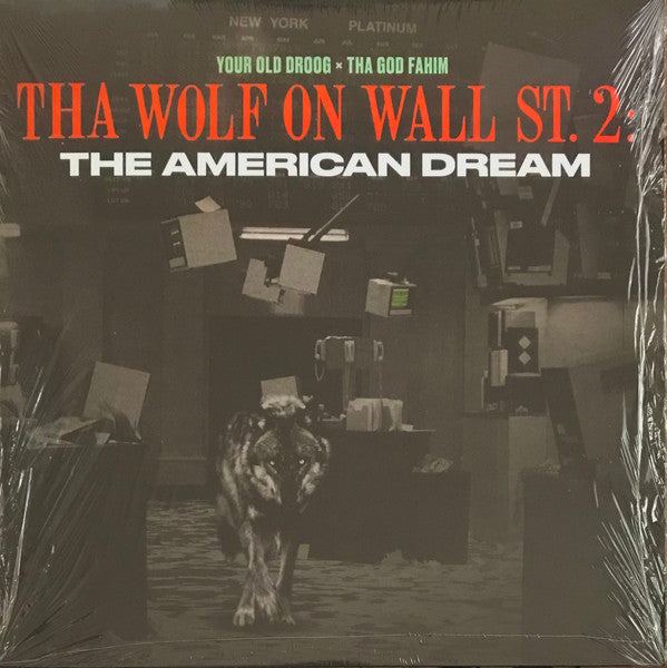 Your Old Droog & Tha God Fahim – Tha Wolf on Wall St. 2: the American Dream 🇺🇸