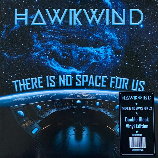 Hawkwind – There is No Space for US (2LP) 🇺🇸