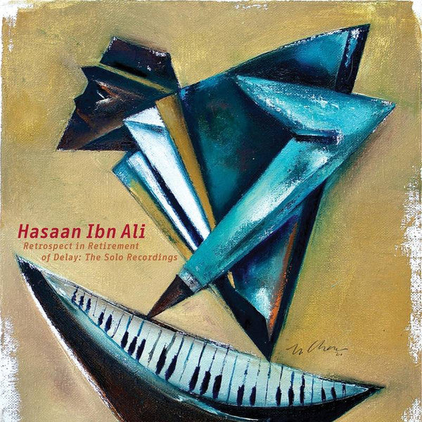 Hasaan Ibn Ali – Retrospect in Retirement of Delay: the Solo Recordings (RSD) 🇺🇸
