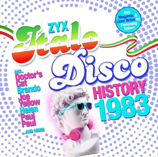 Doctor's Cat; Styloo; Joe Yellow; Hypnosis & More – Zyx Italo Disco History: 1983 (2LP) 🇺🇸