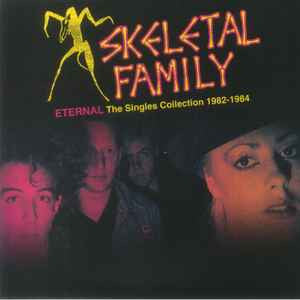 Skeletal Family – Eternal: the Singles Collection 1982-1984 (Pink Vinyl) 🇺🇸