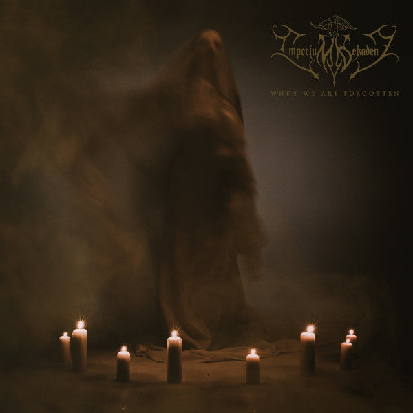 Imperium Dekadenz – When We Are Forgotten 🇺🇸