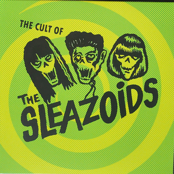 Sleazoids – Cult of the Sleazoids 🇺🇸