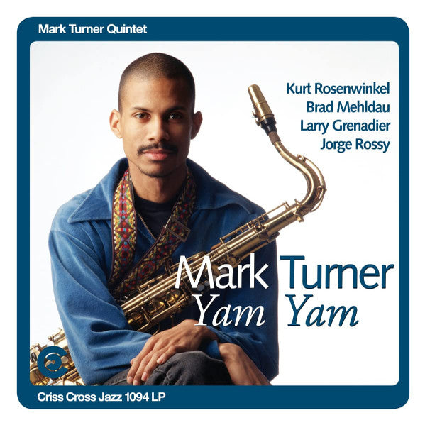 Mark Quintet Turner – Yam Yam (2LP) 🇺🇸