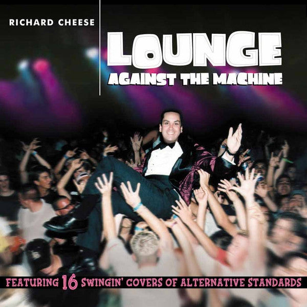 Richard Cheese – Lounge Against the MacHine (Colored Vinyl) 🇺🇸