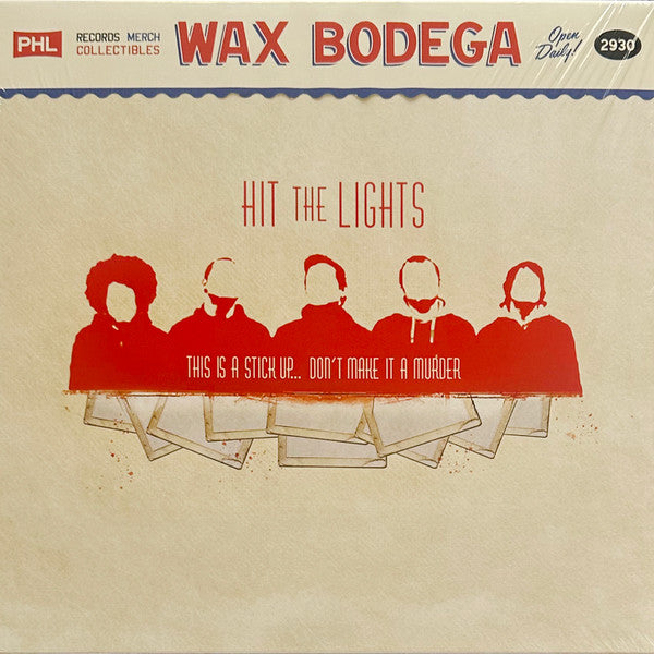 Hit the Lights – This is a Stick up... Don't Make It a Murder (Red Vinyl/Reissue) 🇺🇸
