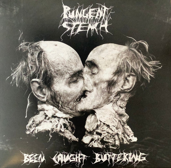 Pungent Stench – Been Caught Buttering 🇺🇸