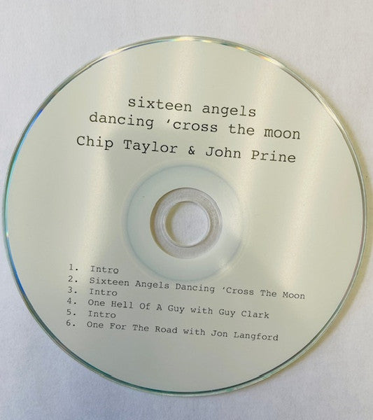 Chip / Prine,john Taylor – 16 Angels Dancing Cross the Moon 🇺🇸