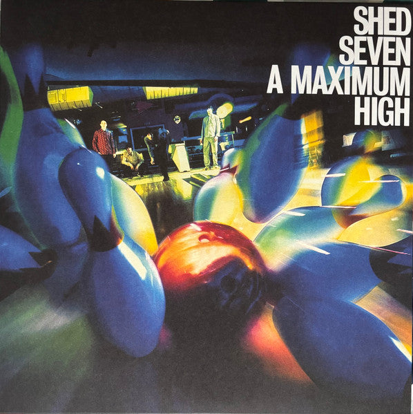 Shed Seven – Maximum High 🇺🇸