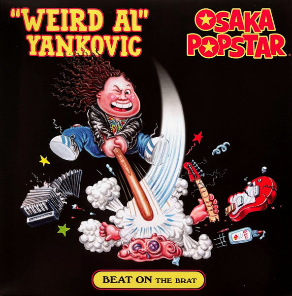 Weird Al; Osaka Popstar Yankovic – Beat on the Brat (Maxi Single) (Red & Black Vinyl) 🇺🇸