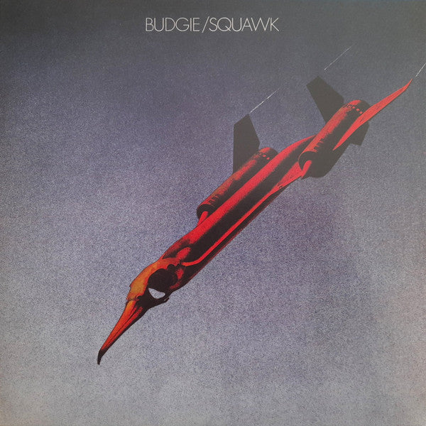 Budgie – Squawk (Hq Vinyl) 🇺🇸