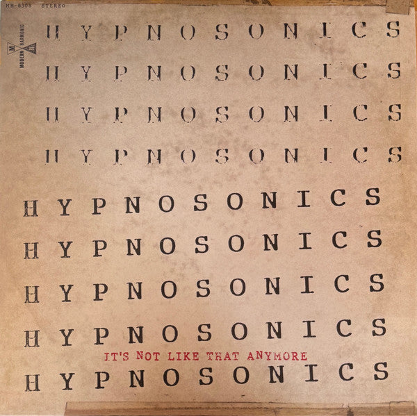 Hypnosonics – It's Not Like that Anymore 🇺🇸