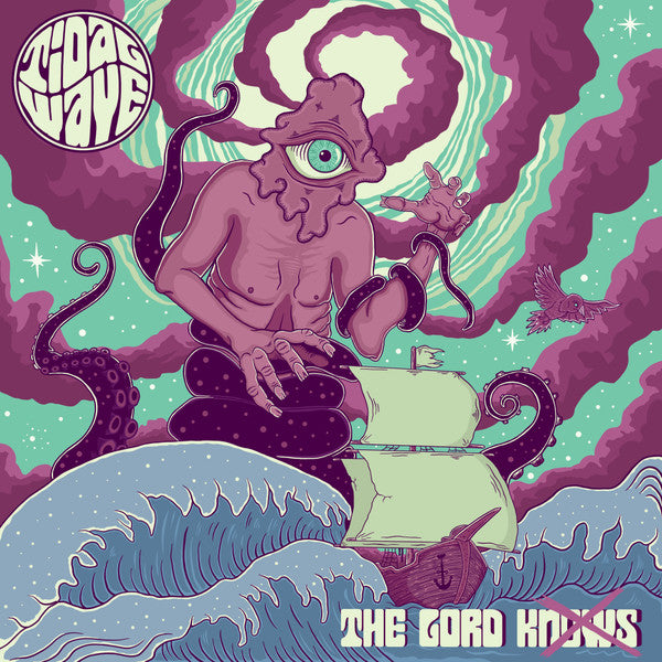 Tidal Wave – Lord Knows 🇺🇸