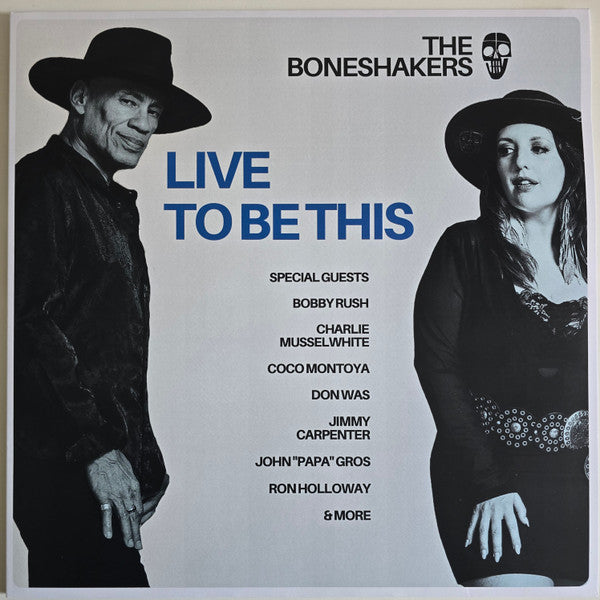 Boneshakers – Live to Be This 🇺🇸